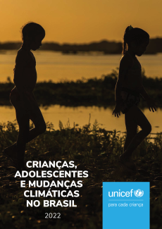 Crianças, Adolescentes e Mudanças Climáticas no Brasil – 2022