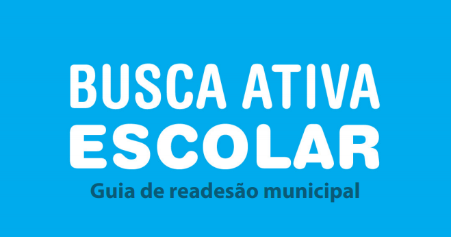 Como fazer a readesão municipal da Busca Ativa Escolar em 2021