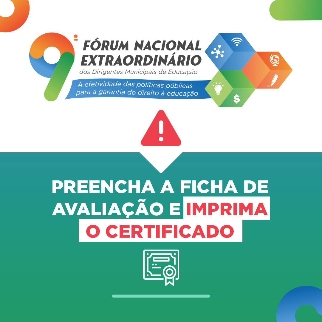 Certificados de participação do 9º Fórum Nacional Extraordinário da Undime já podem ser emitidos