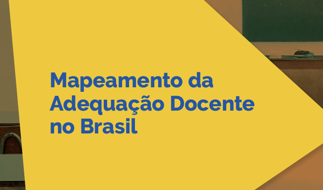 MEC lança estudo sobre mapeamento da adequação docente no Brasil nos últimos sete anos