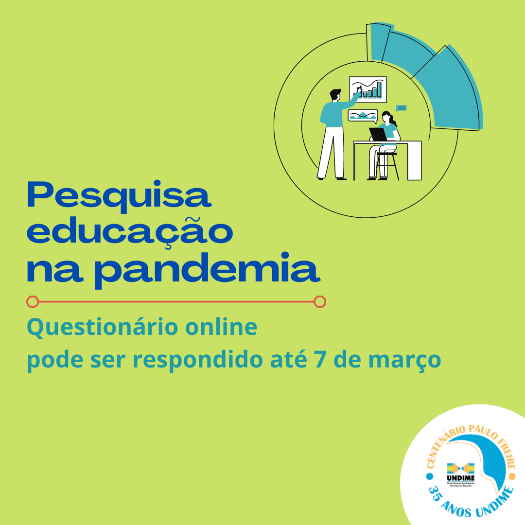 Undime realiza pesquisa com Dirigentes Municipais de Educação sobre educação na pandemia