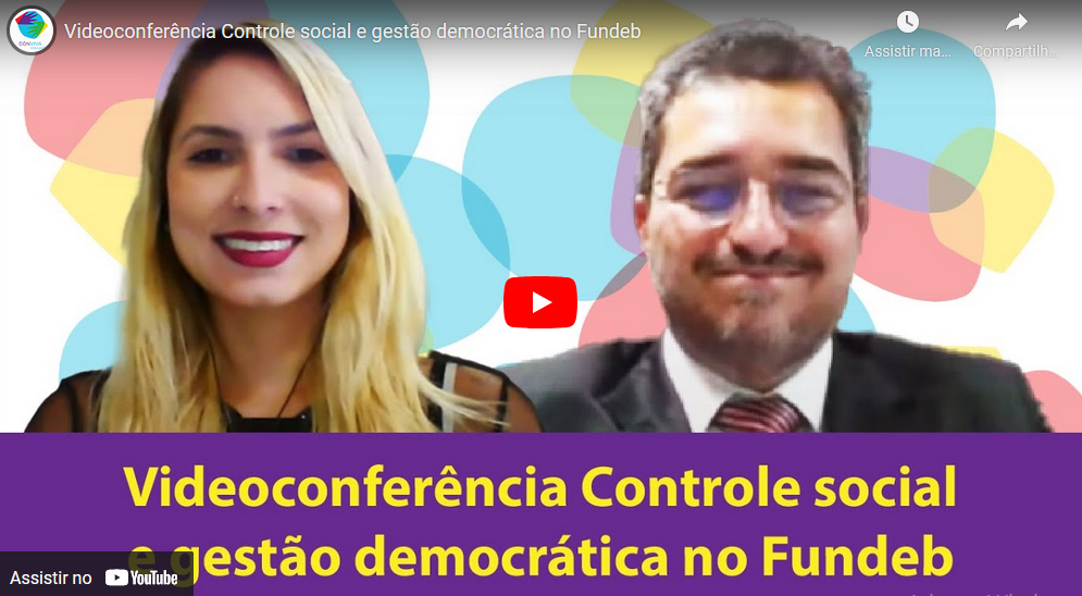 Assista, na íntegra, à videoconferência sobre controle social e gestão democrática no Fundeb