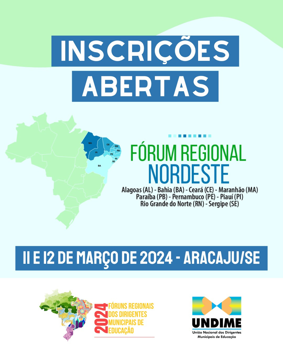 Estão abertas as inscrições para o Fórum Regional Nordeste da Undime